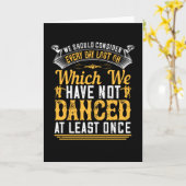 Tanzen - mindestens einmal täglich tanzen karte (Gelbe Blume)