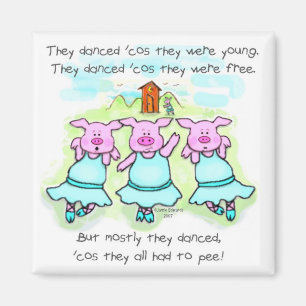 Tanzen-Schwein-Gedicht Magnet