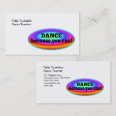 "Tanzen Sie, weil Sie" psychedelischer bunter Tanz Visitenkarte (Vorne/Hinten)