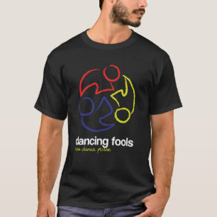 Tanzen täuscht (nur Logo, Dunkle) T-Shirt