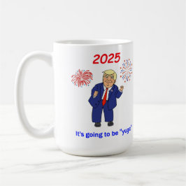 Tanzen Trump Design - "Yuge" Kaffeetasse