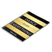 "TANZEN ÜBER ALLES" Schwarz & Gold gestreift Notizblock (Linke Seite)