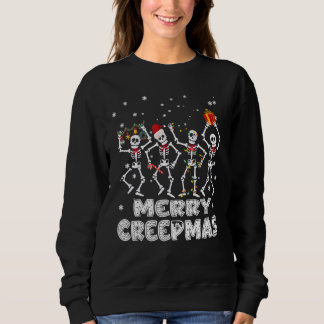 Tanzendes Skelett Frohe Creepmas Weihnachten Xmas  Sweatshirt