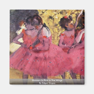 Tänzer im Rosa in den Flügeln durch Edgar Degas Magnet