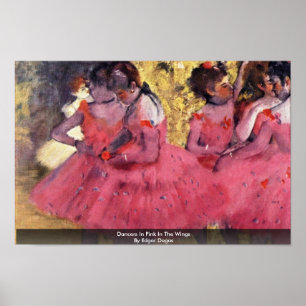 Tänzer im Rosa in den Flügeln durch Edgar Degas Poster