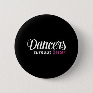 Tänzer machen bessere Ballett-Tänze Button