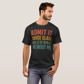Tänzer T-Shirt (Vorne ganz)