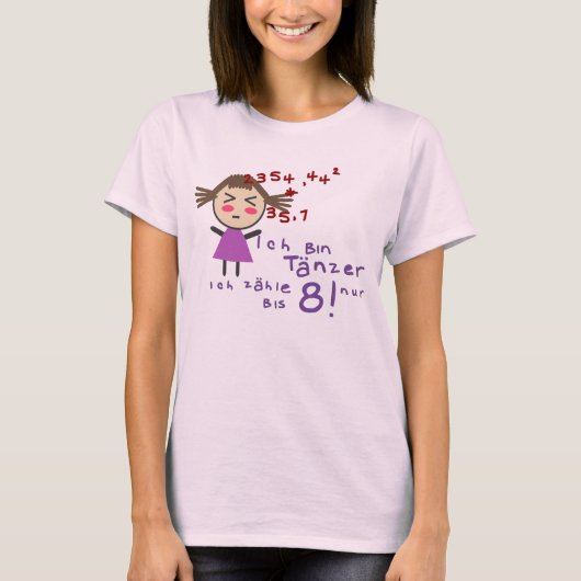 tänzer zählt bis 8 T-Shirt (Vorderseite)