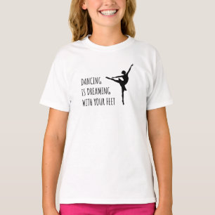 Tänzerin Ballett Träumen Tanzen T-Shirt