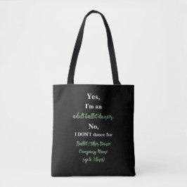 Tänzerin für Erwachsene/weißer Text Tasche