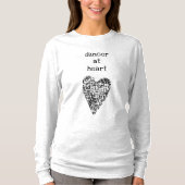 Tänzerin im Herzen / Langschläfer T - Shirt / PJ T (Vorderseite)