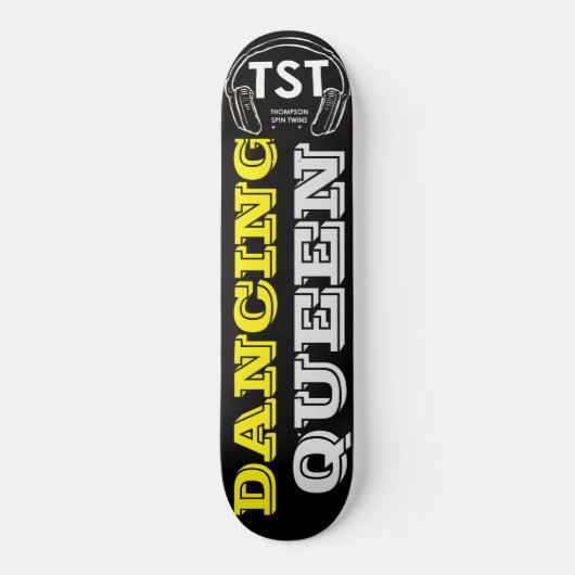 TANZKÖNIGIN Skateboard (Vorderseite)