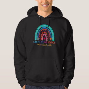 Tanzlehrer Happy Letzten Tag Schule Regenbogen 1 Hoodie