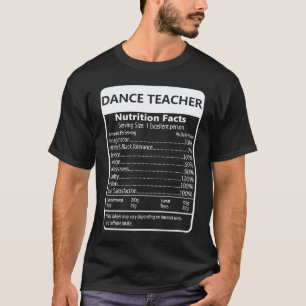 TANZLEHRER Nährzwerttabelle Sarkastische Grafik T-Shirt