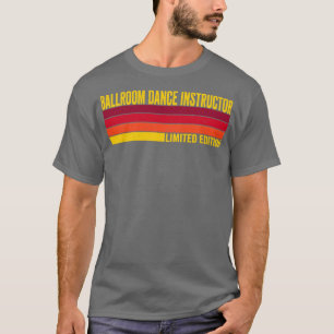 Tanzlehrer T-Shirt