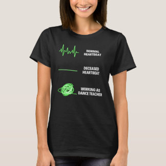 Tanzlehrer Tanzlehrer Tänzer T-Shirt