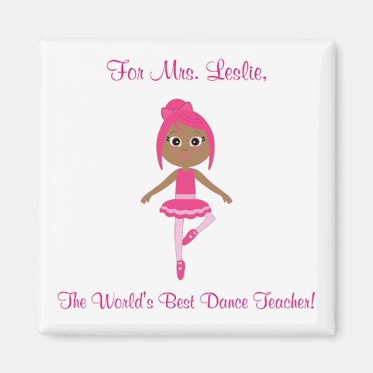 Tanzlehrerin Magnet mit Beginner Ballerina (Vorne)