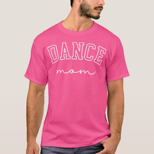 Tanzmutter Lustige Tanzmutter Muttertag T-Shirt (Vorderseite)