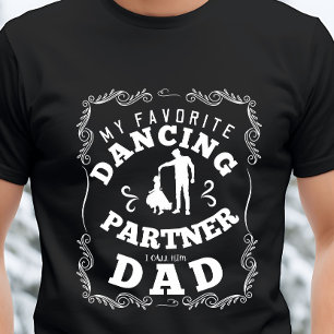 Tanzpartner Vater Vater T-Shirt