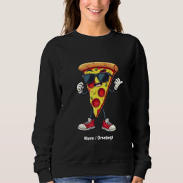 Tanzpizza Slice ein spielerisches und köstliches D Sweatshirt