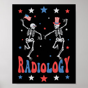 Tanzskeleton Radiologie Röntgen Tech Patriotic 4t Poster