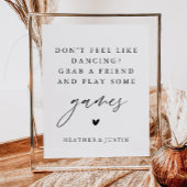 Tanzt nicht gern, spielt Spiele und unterschreibt Poster