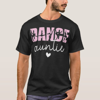 Tanztanztante Lebenstante eines Tänzerin Lover T-Shirt