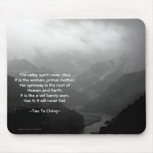 Tao Te Ching No.6 /Mousepad Mousepad (Vorne)