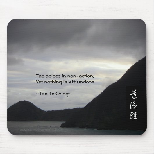 Tao Te Ching No.7/ Mousepad (Vorne)