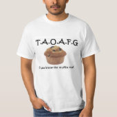 TAOAFG Muffin-Mann T-Shirt (Vorderseite)