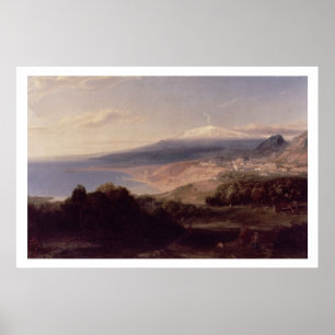 Taormina und Ätna, c.1840 (Öl auf Leinwand) Poster