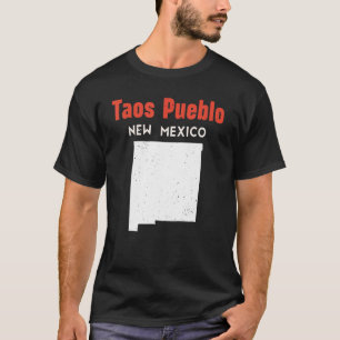 Taos Pueblo USA Bundesstaat Amerika Reisen Neu Mex T-Shirt