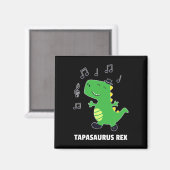 Tap Dance -tapasaurus Rex-Dinosaur-Recital Geschen Magnet (Vorderseite/Rückseite)