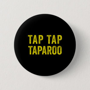 Tap Taparoo Motivierendes Hockey Spaß Männer Fraue Button