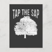 Tap The Sap for Maple Syrup Tree Maple Sugaring Postkarte (Vorderseite)