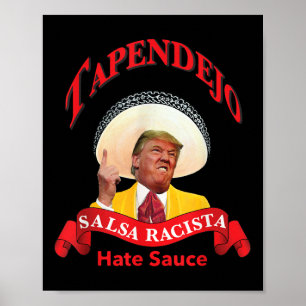 Tapendeho Trump T-Shirt NotmyPresident Poster