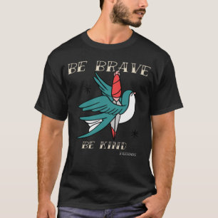 Tapfere Art Tätowierungen Vintage Designs 2 T-Shirt