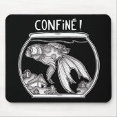Tapis de souris Confiné Mousepad (Vorne)