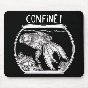 Tapis de souris Confiné Mousepad