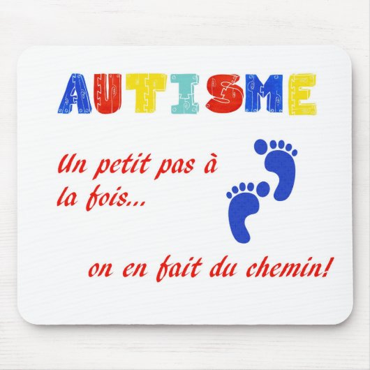 Tapis de Souris un kleine Pas à La fois Mousepad (Vorne)