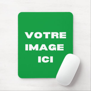 Tapis de souris - Votre image ici - personnalisée Mousepad