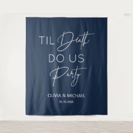 Tapiz Til death do us party wedding navy backdrop Wandteppich