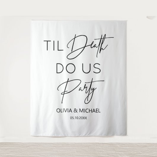 Tapiz Til death do us party wedding thite backdro Wandteppich (Vorderseite)