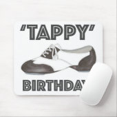 Tappy Birthday Schwarz-weiß Gestochen Tanzlehrer S Mousepad (Mit Mouse)