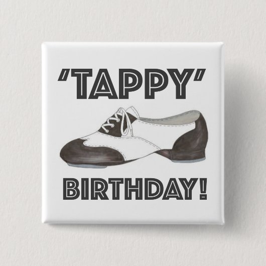 Tappy Happy Birthday Bday Stich Dance Tapdance Sho Button (Vorderseite)