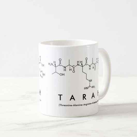 Tarah Peptid-Namen-Tasse Kaffeetasse (VorderseiteRechts)