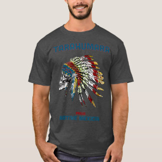 Tarahumara Stamm Indianerstaat Mexikos Proud Retro T-Shirt