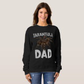 Tarantula Dad Tarantulas Collectors Tarantula 1 Sweatshirt (Vorne ganz)