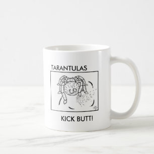 "TARANTULAS-TRITT-HINTERN!" Tasse