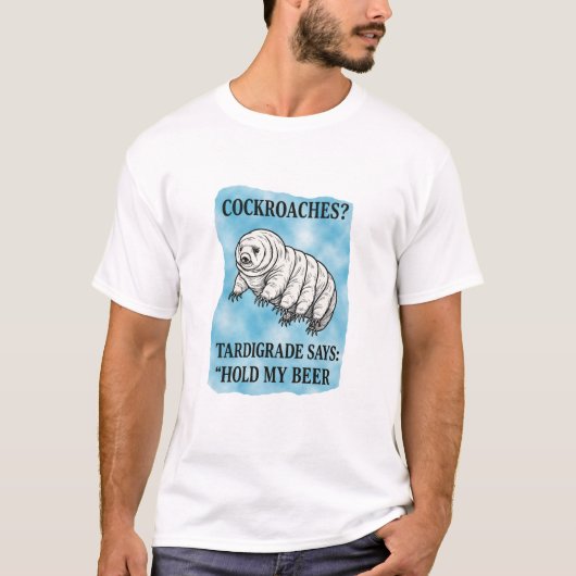 Tardigrade-Meme 'Halt mein Bier' T-Shirt (Vorderseite)